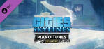 Cities Skylines Piano Tunes Radio