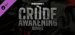 PAYDAY 2 Crude Awakening Bundle