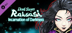 Devil Slayer Raksasi Incarnation of Darkness