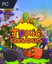Toxic Crusaders