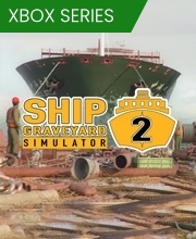 Ship Graveyard Simulator 2 Xbox Series