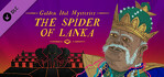 Golden Idol Mysteries The Spider of Lanka