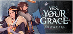 Yes, Your Grace Snowfall Xbox One