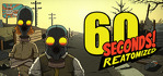 60 Seconds Reatomized Steam Account