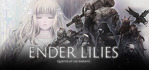 ENDER LILIES Quietus of the Knights Steam Account