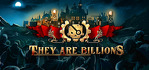 They Are Billions Steam Account