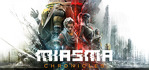 Miasma Chronicles Steam Account