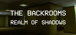 Backrooms Realm of Shadows