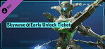 Exoprimal Skywave a Early Unlock Ticket