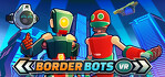 Border Bots VR Steam Account