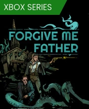 Forgive Me Father Xbox Series