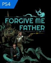 Forgive Me Father PS4