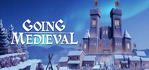 Going Medieval Steam Account