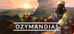 Ozymandias Bronze Age Empire Sim Steam Account