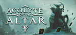 Acolyte of the Altar Steam Account