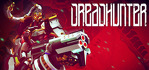 Dreadhunter Steam Account