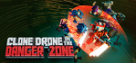 Clone Drone in the Danger Zone Steam Account