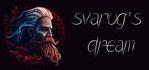 Svarog's Dream