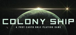 Colony Ship A Post Earth Role Playing Game Steam Account