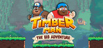 Timberman The Big Adventure