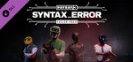 PAYDAY 3 Syntax Error Tailor Pack