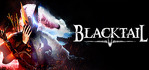 BLACKTAIL Steam Account