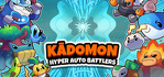 Kadomon Hyper Auto Battlers