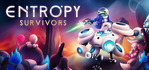 Entropy Survivors
