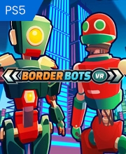 Border Bots VR PS5