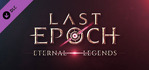 Last Epoch Eternal Legend