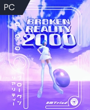 Broken Reality 2000