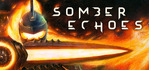 Somber Echoes