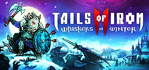 Tails of Iron 2 Whiskers of Winter Xbox One