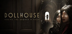 Dollhouse Behind the Broken Mirror Xbox Series