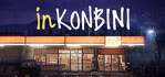 inKONBINI One Store. Many Stories Nintendo Switch
