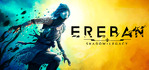 Ereban Shadow Legacy Steam Account