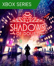 Shadows of Doubt Xbox Series