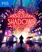 Shadows of Doubt PS5