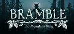 Bramble The Mountain King Epic Account