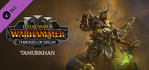 Total War WARHAMMER 3 Tamurkhan Thrones of Decay