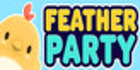 Feather Party