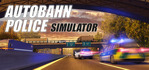 Autobahn Police Simulator Steam Account