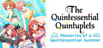 The Quintessential Quintuplets Memories of a Quintessential Summer
