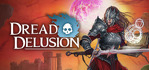 Dread Delusion Steam Account