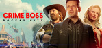 Crime Boss Rockay City Steam Account