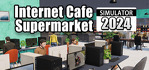 Internet Cafe & Supermarket Simulator 2024 Steam Account