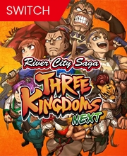 River City Saga Three Kingdoms Next Nintendo Switch