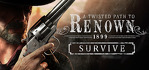 A Twisted Path to Renown Steam Account