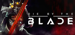 Die by the Blade Steam Account