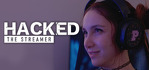 Hacked The Streamer